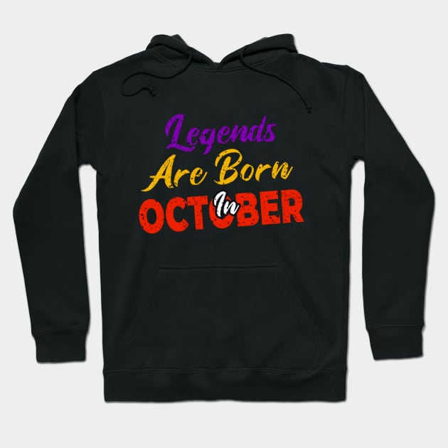 legends are born in october Hoodie by yazriltri_dsgn